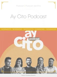 Ay Cito Podcast!