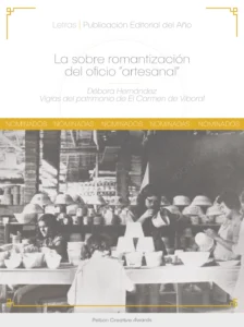 La sobre romantización del oficio "artesanal"