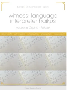 witness: language interpreter haikus